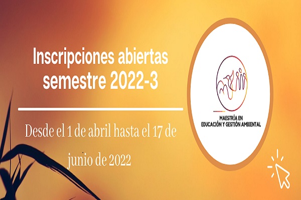 Abiertas inscripciones para la Maestría en Educación y Gestión Ambiental