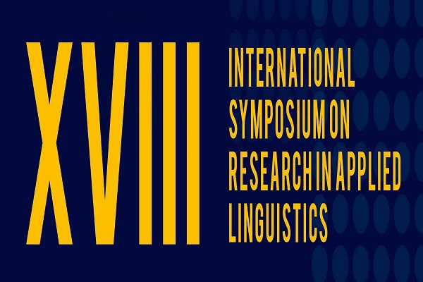 XVIII International Symposium on Research in Applied Linguistics