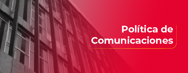 Política de comunicaciones