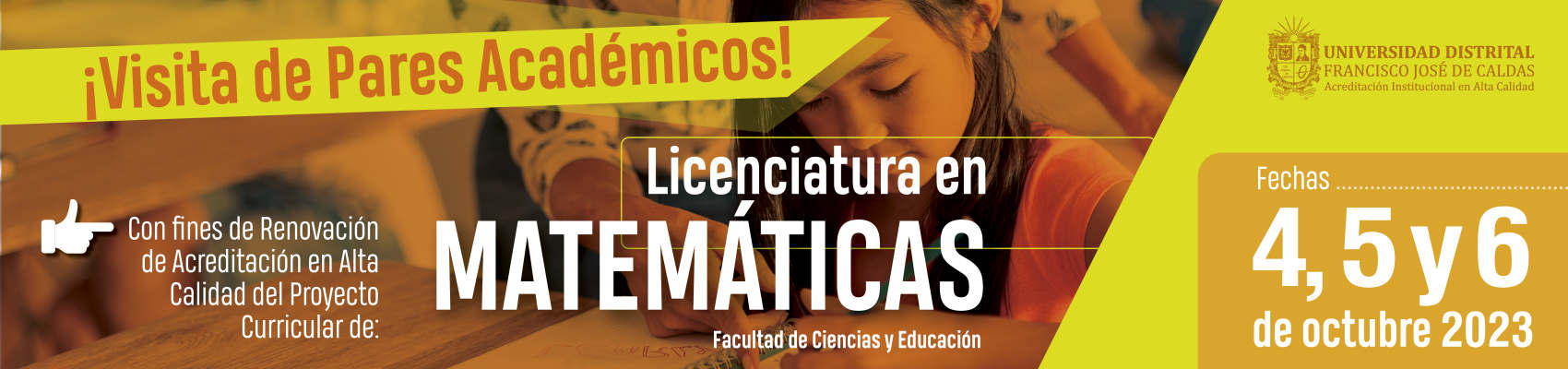 Licenciatura en Matemáticas, recibirá la vista de pares académicos