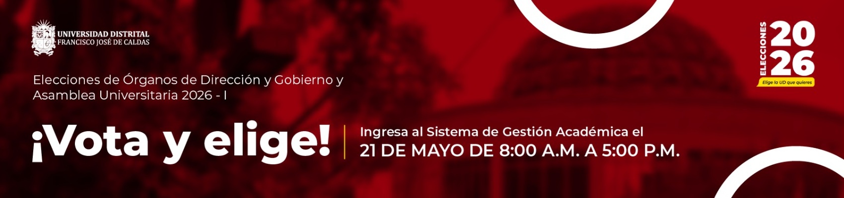 Elecciones 2026-I: la Universidad Distrital invita a consultar el censo electoral y participar en la jornada de votación